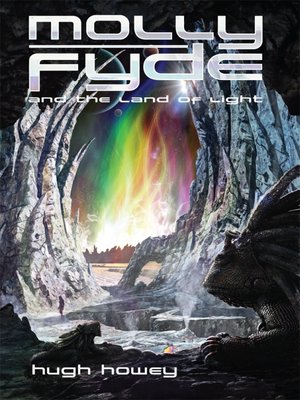 cover image of Molly Fyde and the Land of Light